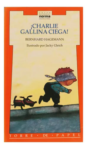 Charlie Gallina Ciega