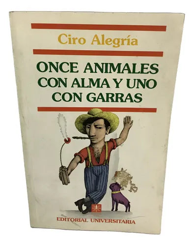 Once animales con alma y uno con garras