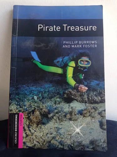 Oxford Bookworms Library: Pirate Treasure