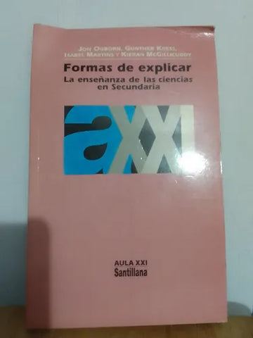 Formas de explicar: La enseñanza de las ciencias en Secundaria