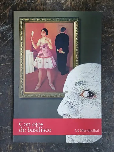 Con ojos de basilisco