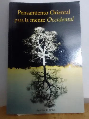 Pensamiento Oriental para la mente Occidental