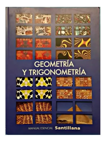 MANUAL ESENCIAL GEOMETRIA Y TRIGONOMETRIA