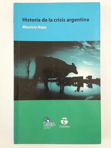Historia de la crisis argentina
