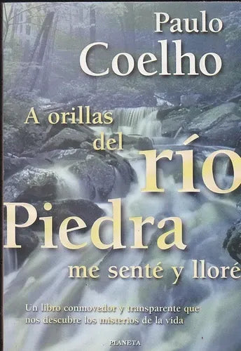 A Orillas Del Rio Piedra Me Sente Y Lloré