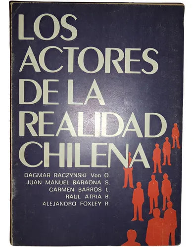 Los actores de la realidad chilena