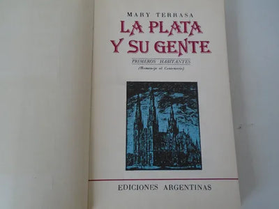 La plata y su gente