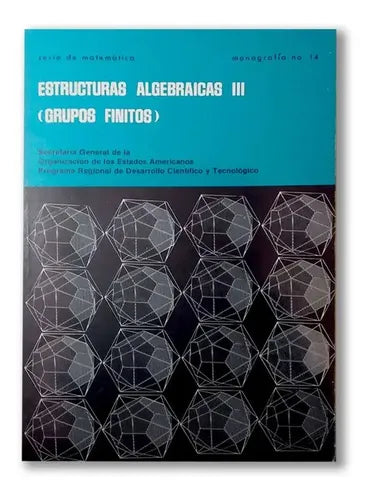 Estructuras Algebraicas III (Grupos Finitos)