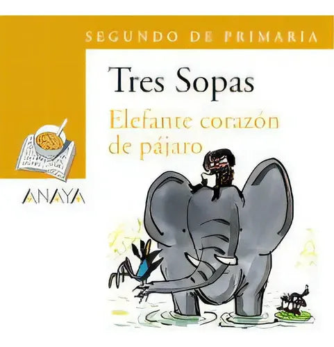 Elefante corazón de pájaro