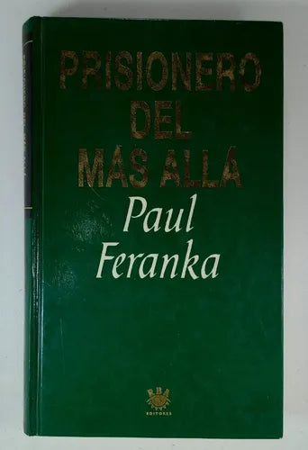 Prisionero del más allá