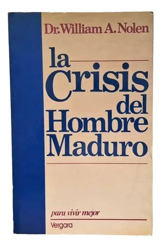 La Crisis del Hombre Maduro