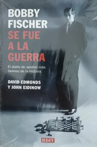 Bobby Fischer se fue a la guerra