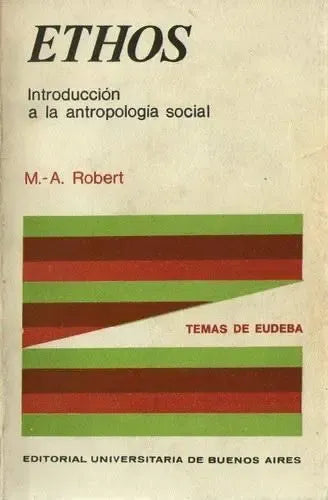 Ethos: introducción a la antropología social