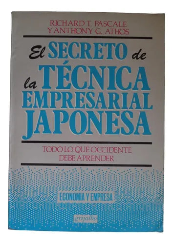 El Secreto de la técnica empresarial japonesa