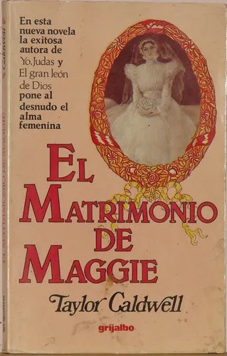 El matrimonio de Maggie