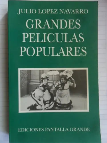 Grandes Películas Populares