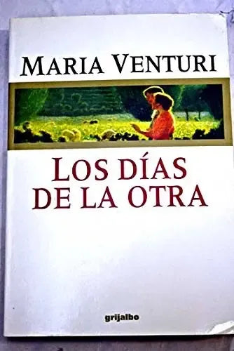 Los dias de la otra