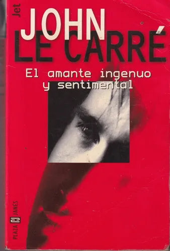 El Amante Ingenuo Y Sentimental