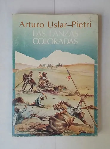 Las lanzas coloradas