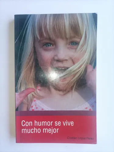 Con humor se vive mucho mejor