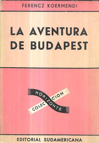 La Aventura De Budapest