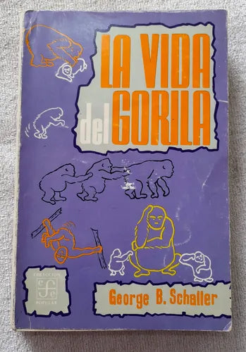 La Vida Del Gorila