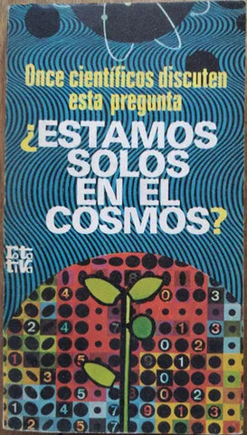 ¿Estamos Solos En El Cosmos?