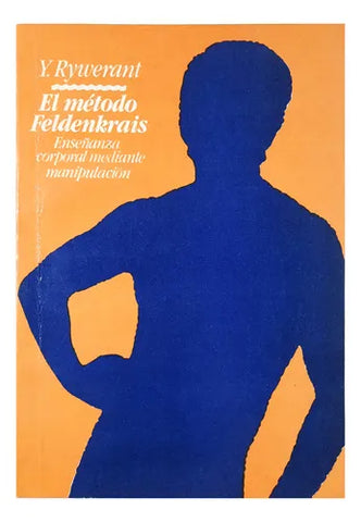 El Método Feldenkrais