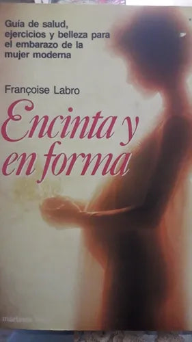 Encinta Y En Forma