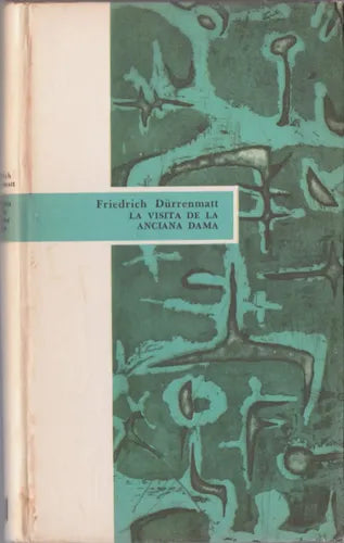 La visita de la anciana dama