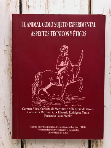El animal como sujeto experimental: Aspectos técnicos y éticos