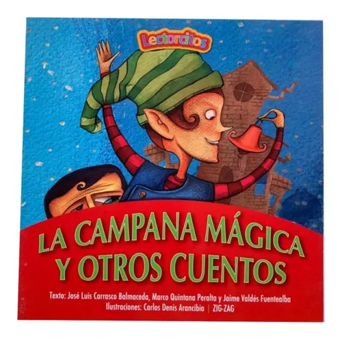 CAMPANA MAGICA Y OTROS CUENTOS, LA