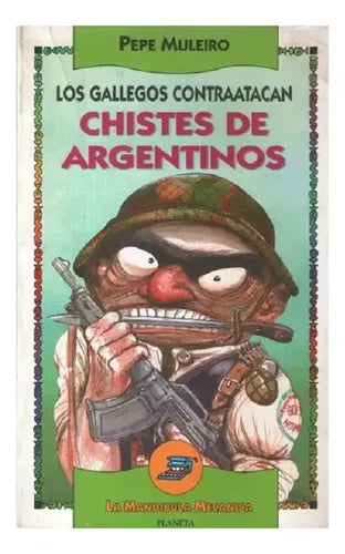 Chistes de Argentinos (La Mandibula Mecanica)