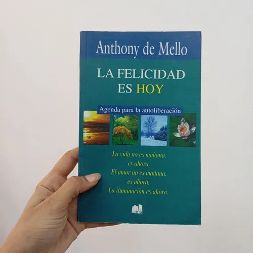 La felicidad Es Hoy