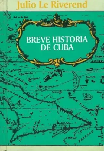 Breve historia de Cuba