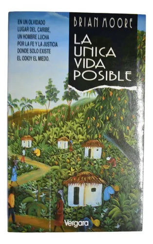 La unica vida posible