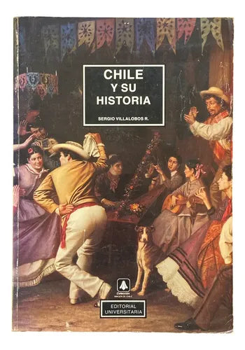 Chile y su historia