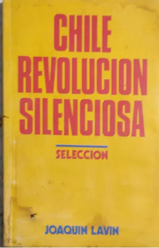 CHILE REVOLUCION SILENCIOSA