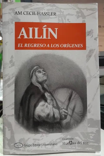 Ailín: El regreso a los orígenes