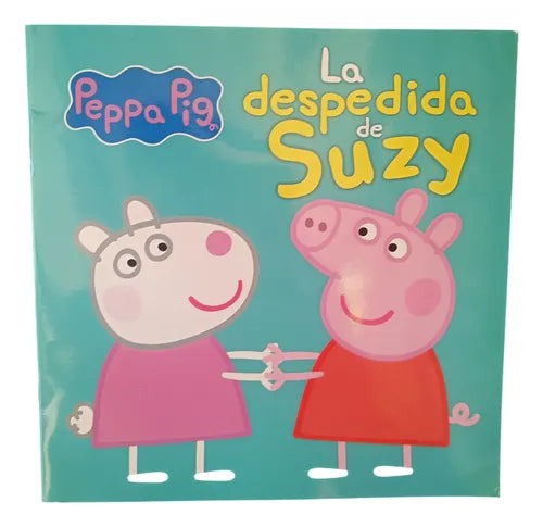PEPPA PIG: La despedida de Suzy