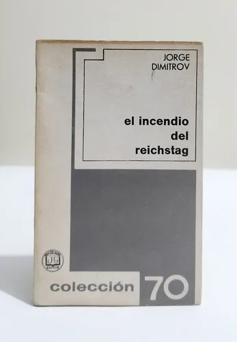 El incendio del Reichstag