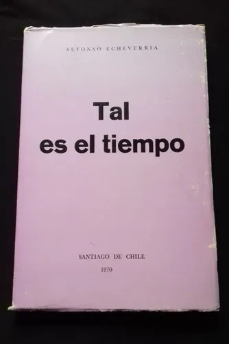 Tal es el tiempo