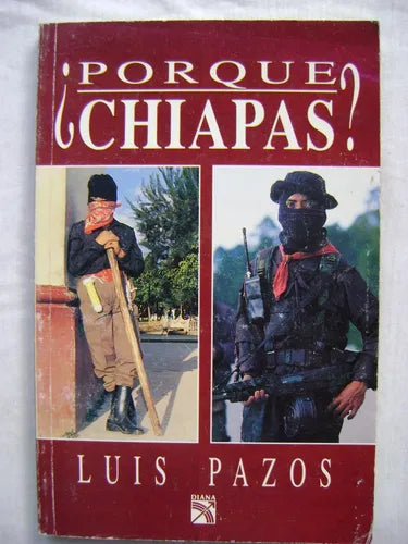 ¿Por qué Chiapas?