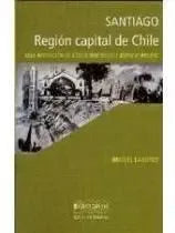 Santiago, RegiÃ³n Capital De Chile