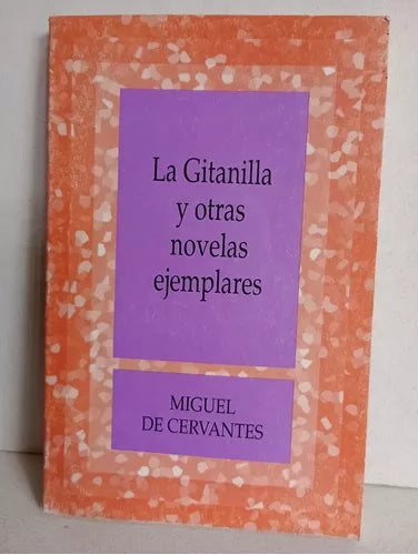 Gitanilla y otras novelas ejemplares