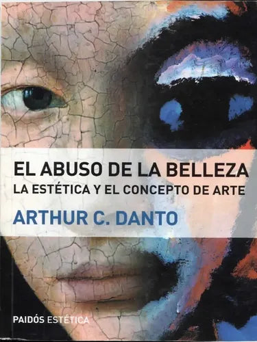 El Abuso de La Belleza
