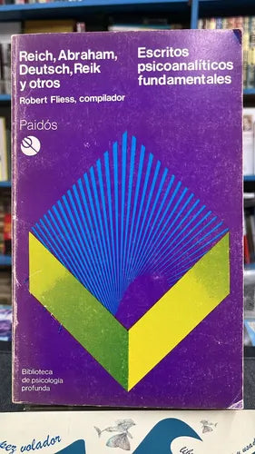 Escritos psicoanalíticos fundamentales