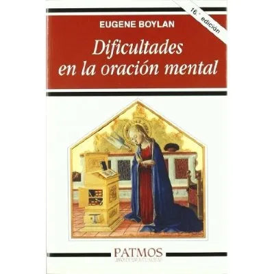 Dificultades en la oración mental