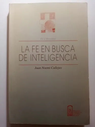 La fe en busca de inteligencia