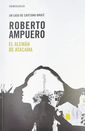 El alemán de Atacama